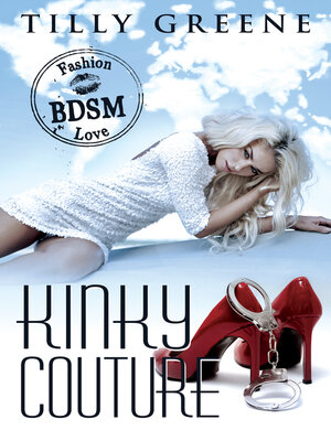 cover image of Kinky Couture